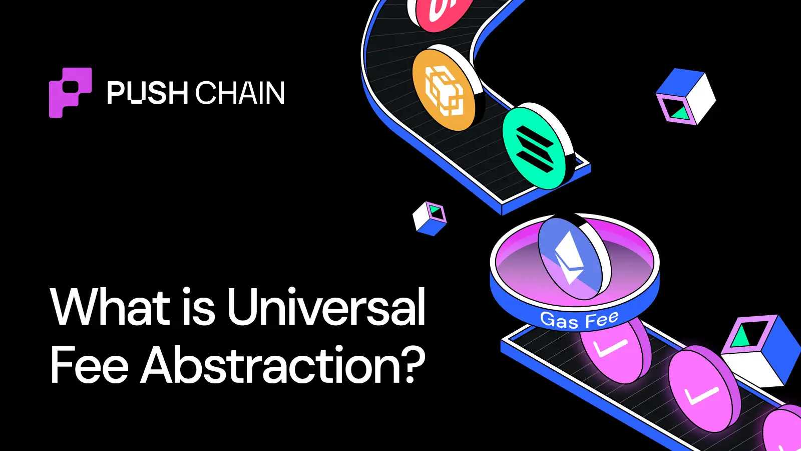 Cover for What is Universal Fee Abstraction and How do they work?